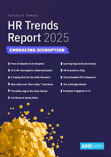 AIHR - HR Trends Report 2025 - Embracing Disruption AIHR - HR Trends Report 2025 - Embracing Disruption